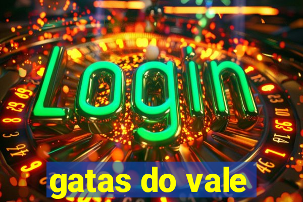 gatas do vale